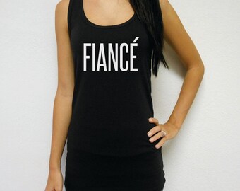 FIANCE Jersey Tank. Feyonce Shirt. FIANCE Tank Top. Fiance Tank Shirt. Fiance Top. Fiance. Fiance Tank Top. Fiance Shirt.