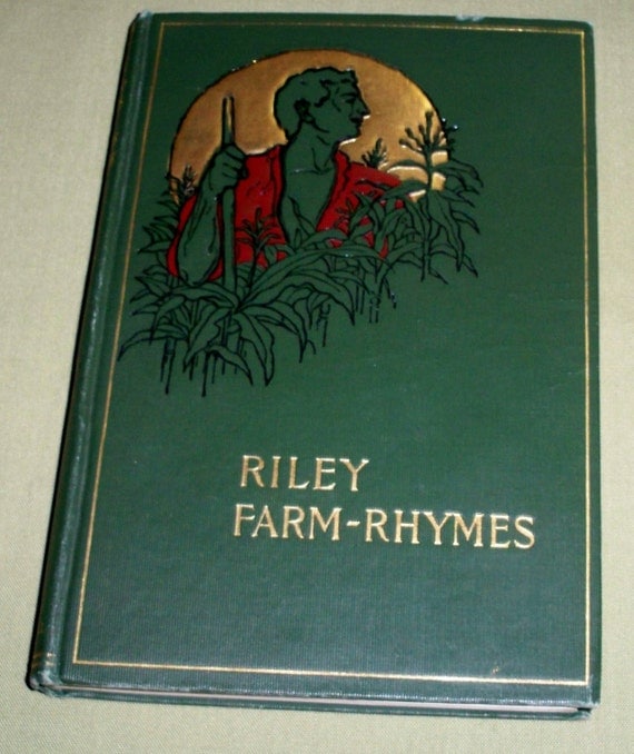 Farm Rhymes James Whitcomb Riley Vawter Illustrated 1905 RARE GC 17-2Q Farm Rhymes James Whitcomb Riley Vawter Illustrated 1905 RARE GC 17-2Q