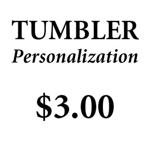 Items similar to TUMBLER PERSONALIZATION on Etsy