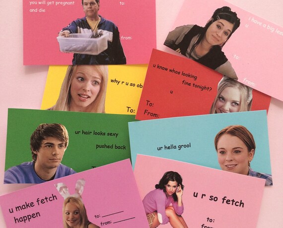 Funny Mean Girls tumblr Valentine's Day cards