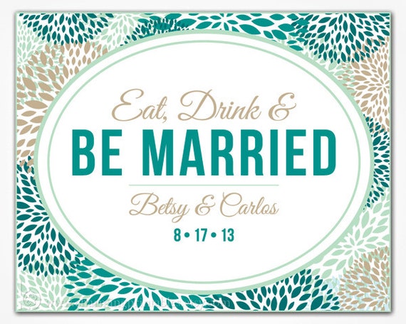 Floral Sign - Floral Printable Candy Buffet Sign - Wedding Candy Bar Sign for Bridal Shower and Girl Baby Shower - Eat Drink and Be Married Il_570xn