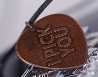 I pick you guitar pic - I pick you - metal guitar pick - copper jewelry for mens