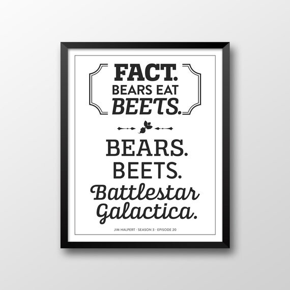 Jim Halpert Quote Printable Bears. Beets. by NoondaybyTracey