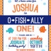 O-Fish-Ally One Birthday Party Invitation Fish Birthday