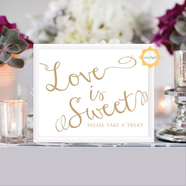 Instant Download- Love is Sweet 5x7 Dessert Table Sign Gold Calligraphy Script Ready to Print; Printable