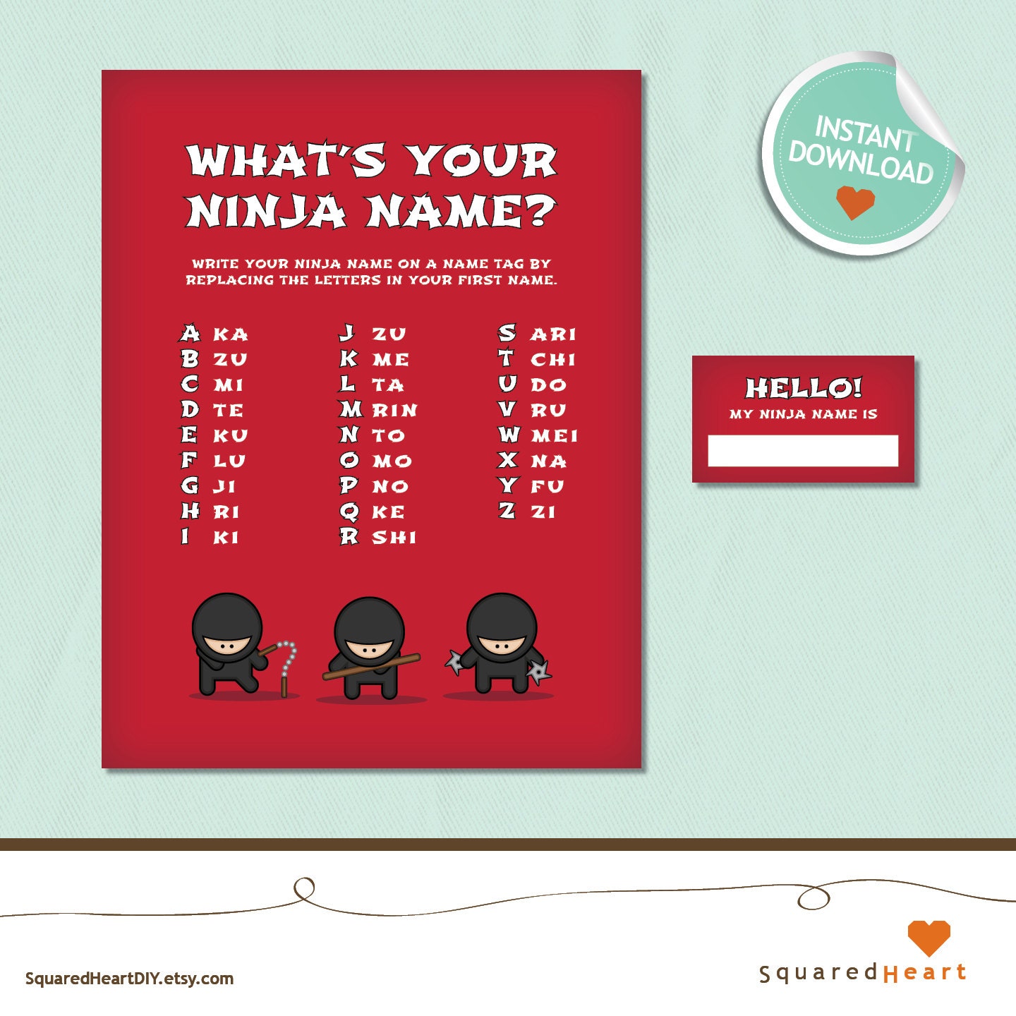INSTANT DOWNLOAD Ninja Printable What's Your by SquaredHeartDIY