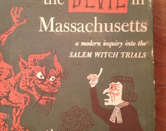 The Devil in Massachusetts by Marion L. Starkey