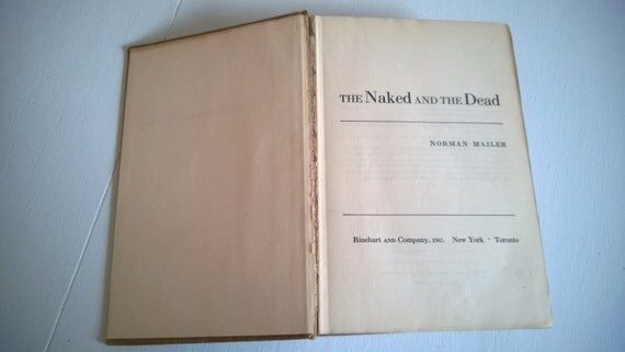 war in the naked and the dead by norman mailer Naked & the dead by norman mailer available in trade paperback on powellscom, also read synopsis and reviews hailed as one of the finest novels to come out of the. war in the naked and the dead by norman mailer Naked & the dead by norman mailer available in trade paperback on powellscom, also read synopsis and reviews hailed as one of the finest novels to come out of the.