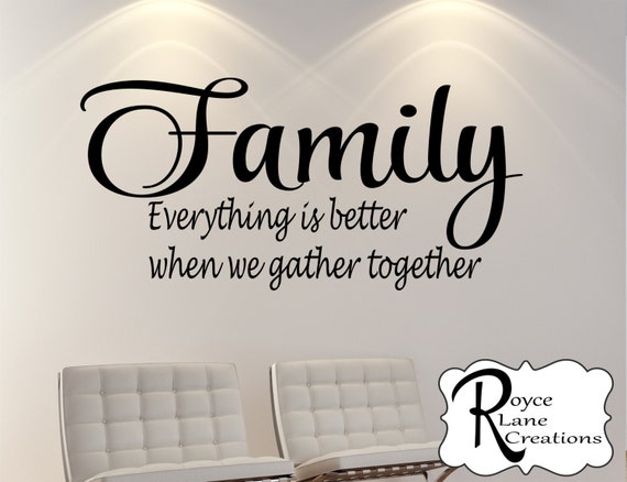 Items similar to Family Decal - Family Everything is Better when We ...