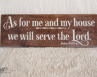 Items similar to As For Me And My House, We Will Serve The Lord ...