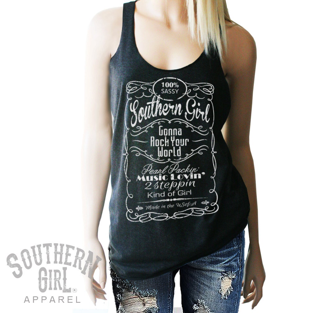 Southern Shirts Country Tank Top Sassy Shirt Southern Girl 6991