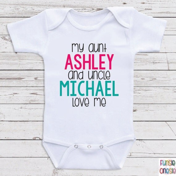 Custom Baby Clothes My Aunt And Uncle Love by NewbornBabyClothes