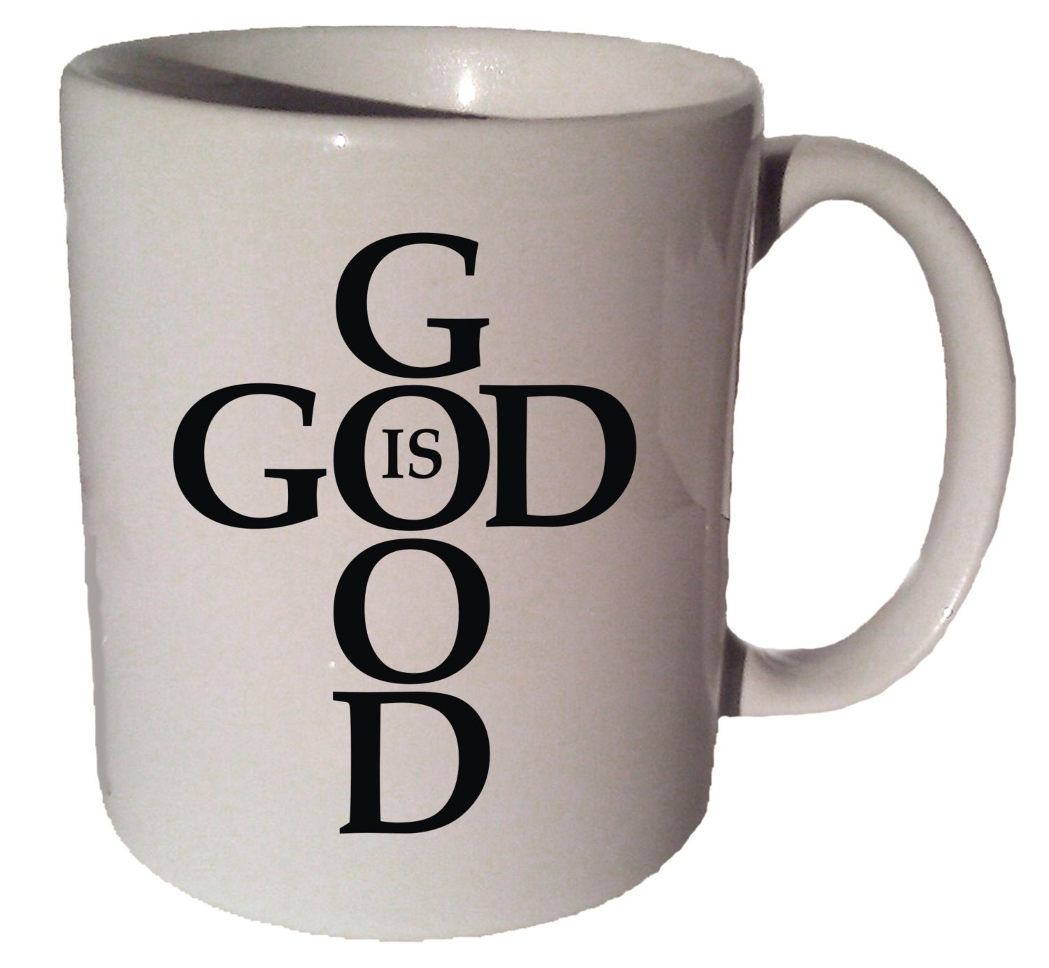 God Is Good Quote 11 Oz Coffee Tea Mug