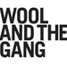 Wool And The Gang