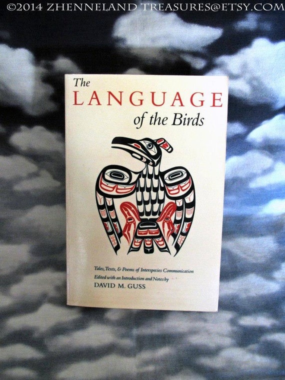 The Language Of The Birds Tales Texts Amp By