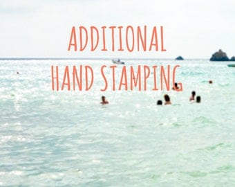 Additional hand stamping