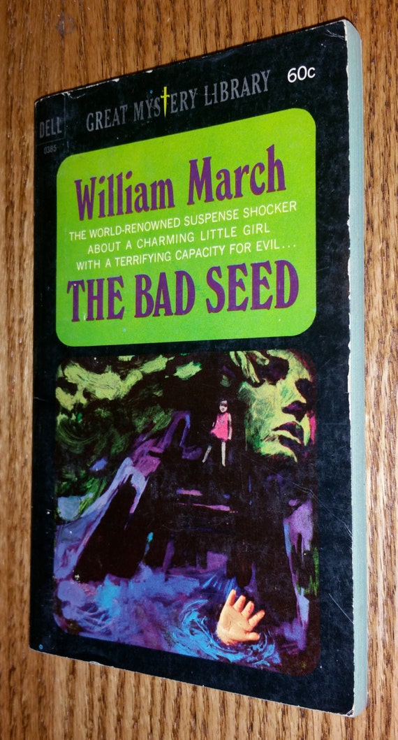 the bad seed book by william march