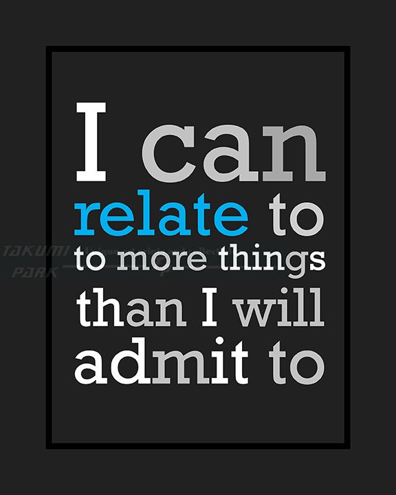 I Can Relate Quote Print Bedroom Decor Quote Art by TakumiPark