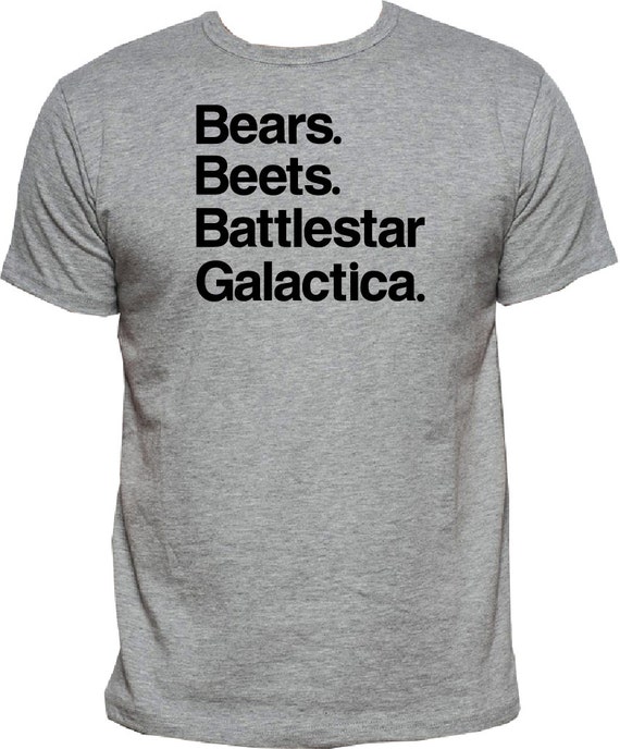 Bears. Beets. Battlestar Galactica tshirt Black Text by FreshTee