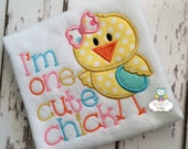 I'm One Cute Chick Easter Shirt or Bodysuit I'm One Cute Chick Easter Shirt or Bodysuit