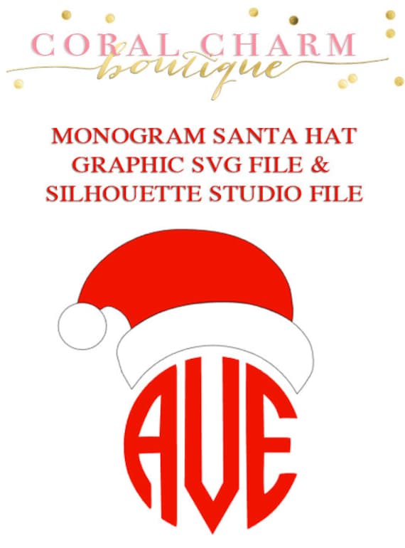 Monogram Santa Hat File for Cutting Machines by CoralCharmBoutique