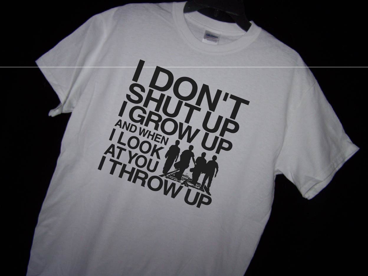 STAND BY ME I Don't Shut Up I Grow Up T Shirt