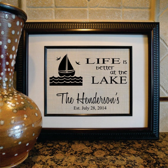 Housewarming Gift Lake House Life is Better at the Lake
