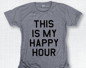 this is my happy hour workout shirt