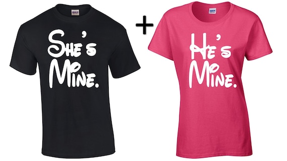 Hes mine Shes mine couple shirts Aye hes mine by SaySomethingTee