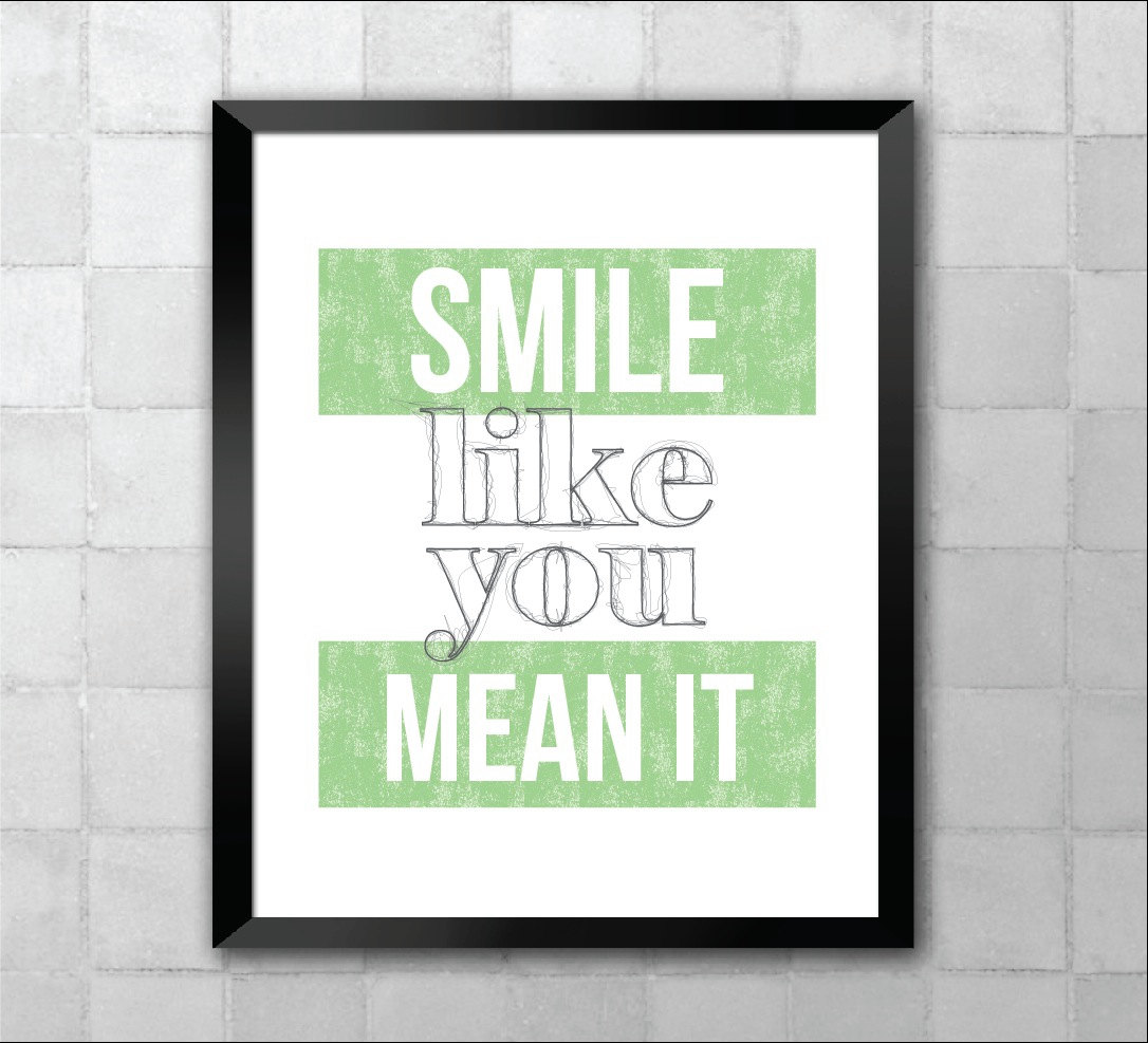 The Killers Smile Like You Mean It Song Lyric Quote 8x10 The Killers Smile Like You Mean It Song Lyric Quote 8x10