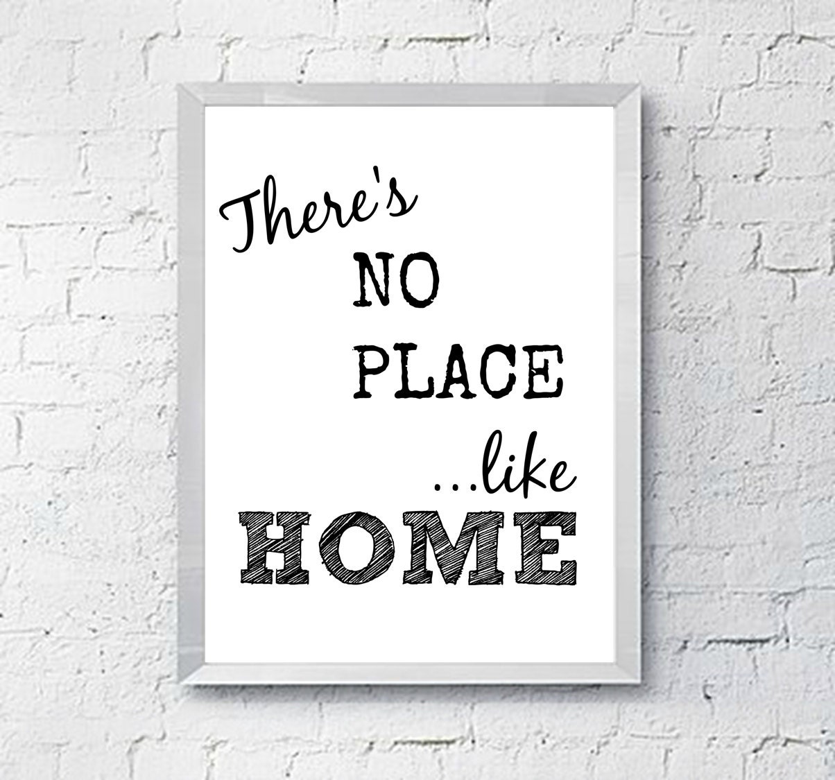 Theres No Place Like Home Sign 2434