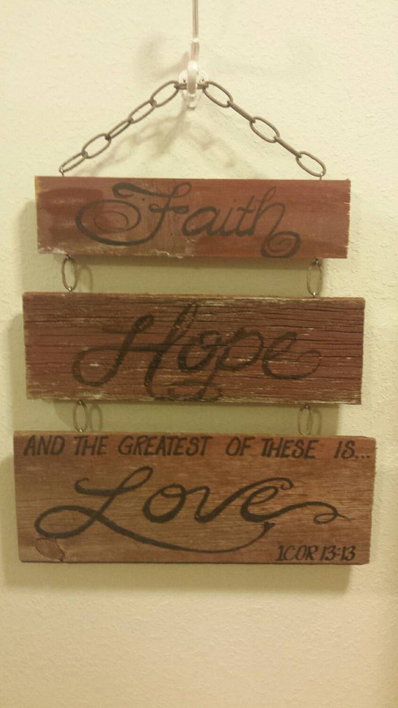 Faith...Hope...Love Hanging Barnwood Wall Sign