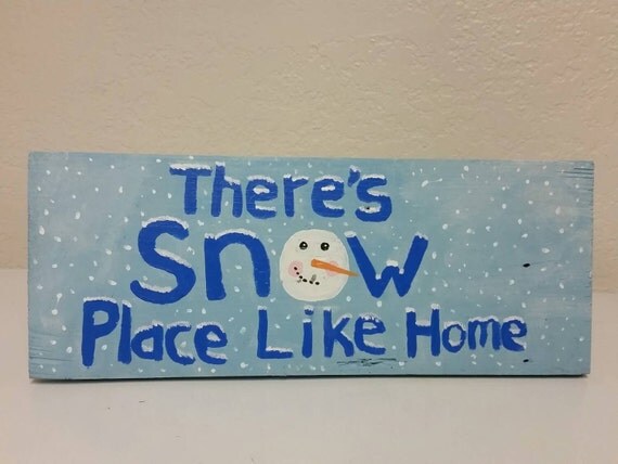 Download There's snow place like home hand painted sign