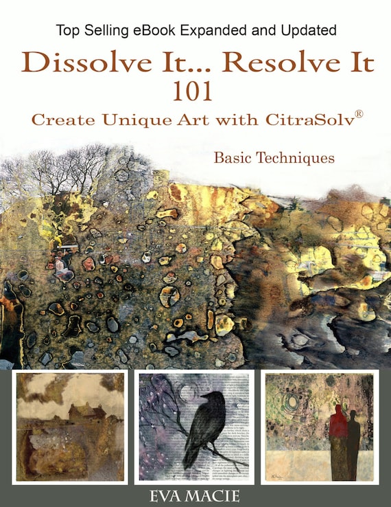 Dissolve It ~ Resolve It  Expanded and Updated. The CitraSolv® basic techniques workshop