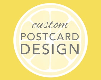 Custom Design - New Postcard Invitation (OOAK)