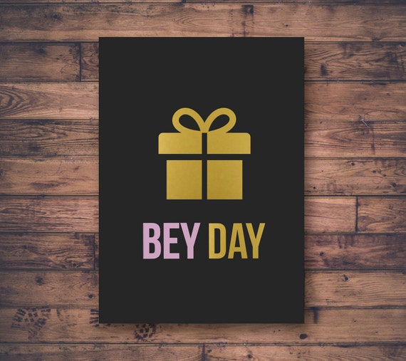 Bey Day Beyonce Printable Birthday Card Gift Icon Digital