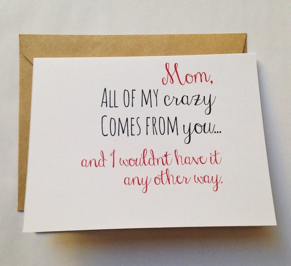 Mom Card Mother's Day Card Mom Birthday Card Funny