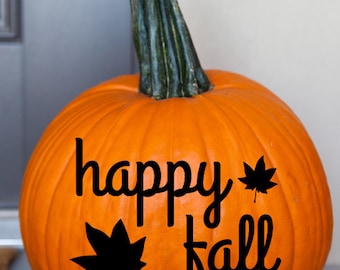 Happy Fall With Leaves Halloween Fall Autumn Decor Pumpkin Decal Vinyl Sticker