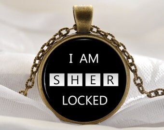 Sherlock Holmes Necklace - Sherlock Holmes Jewelry - Sherlock Holmes Pendant - I am Sherlocked Unique TV Detective Gift Ideas for Her