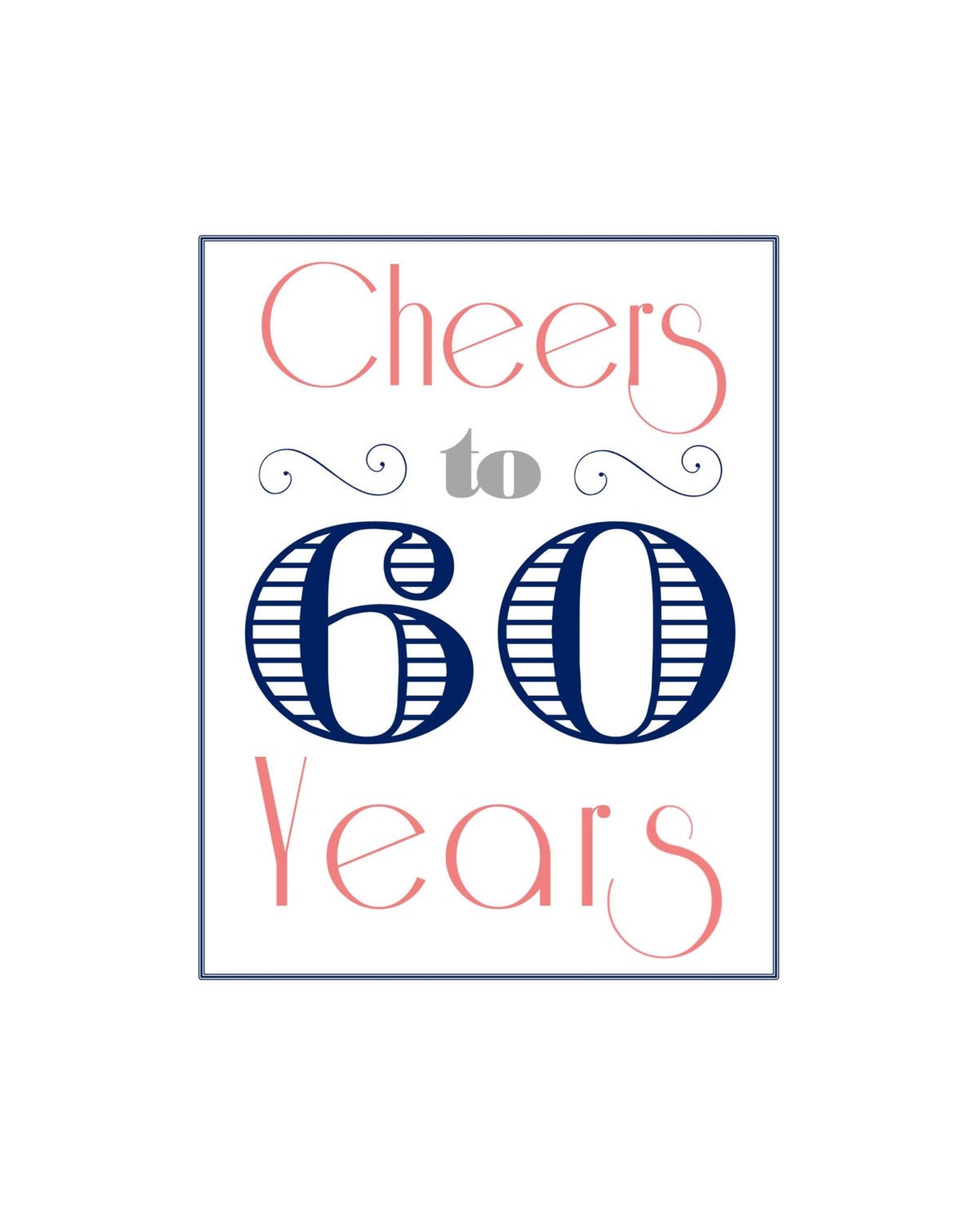 Cheers To 60 Years Printables Instant Downloads By MSPrintables