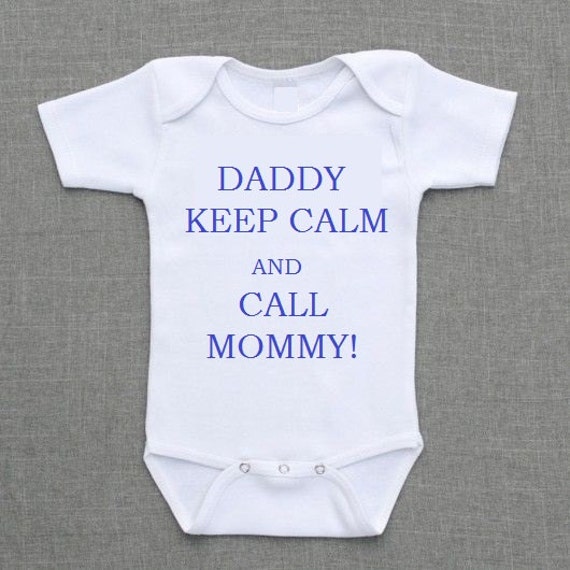 Items similar to Daddy keep Calm and call my Mommy Grandma Grandpa Nana ...