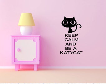 KatyCat: Keep Calm and be a Katy Cat vinyl wall decal