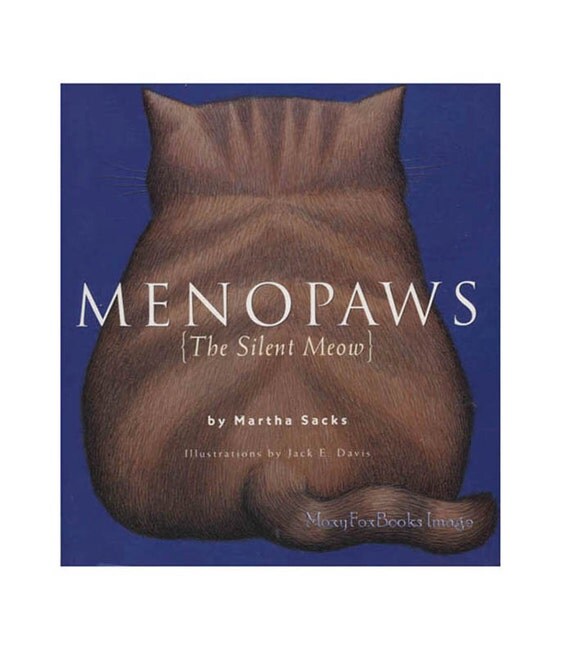 1995 Book Menopaws Silent Meow Cat Illustrations by MoxyFoxBooks