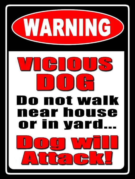Warning Vicious Dog 9x12 High Quality Aluminum by NoveltyPetSigns