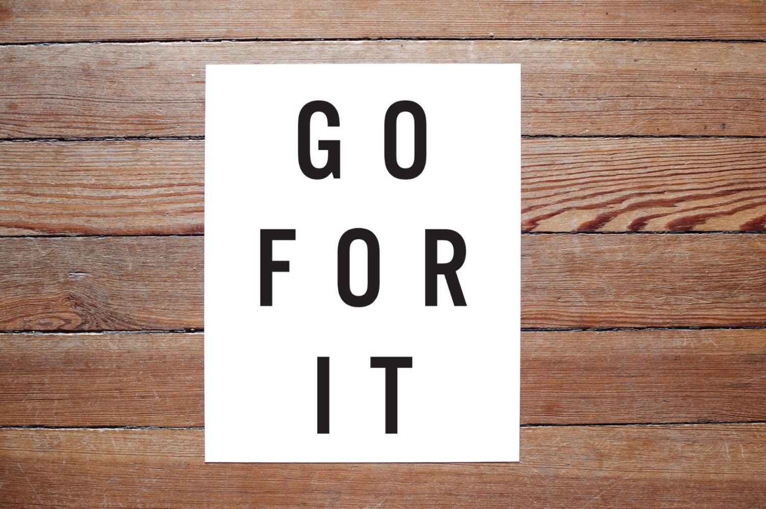 Go For It modern inspirational typography original PRINT