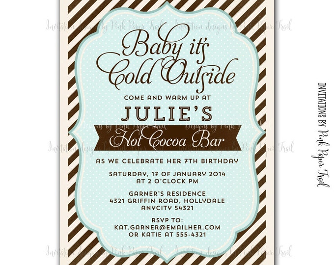 Hot Chocolate, Cocoa Themed Party Invitation, Winter Party, I will customize for you, Print your own