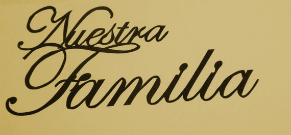 Nuestra Familiaour Familywelcome Signmetal