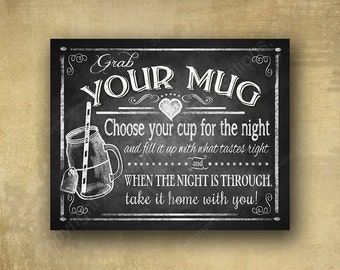 Printed "Grab your Mug" glass jar wedding favor sign - chalkboard signage - 3 sizes available with optional add ons