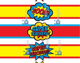 Superhero Teacher Water Bottle Labels V4 Pc By Bsquareddesign