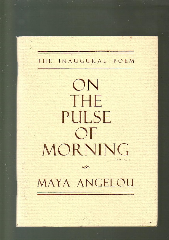 the tree analysis of on the pulse of morning by maya angelou The inauguration maya angelou: 'on the pulse of morning' continue reading the main story share this page i am that tree planted by the river. the tree analysis of on the pulse of morning by maya angelou The inauguration maya angelou: 'on the pulse of morning' continue reading the main story share this page i am that tree planted by the river.